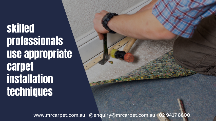 carpet laying and installation steps by experts